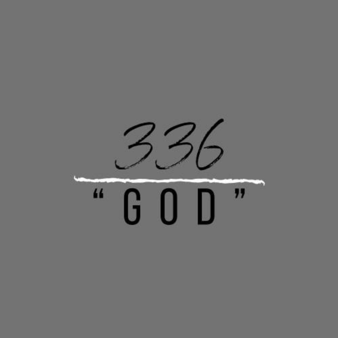 336 God