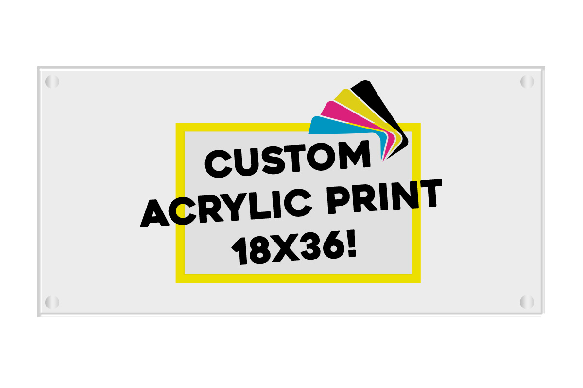 Custom Acrylic Print 18 x 36 Inches
